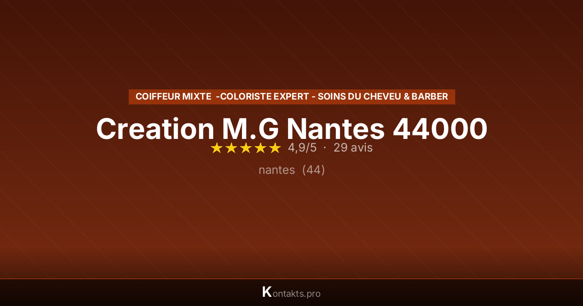 Trouver le meilleur coiffeur mixte à Nantes pour une coloration sur-mesure
